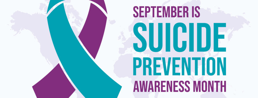 September is Suicide Prevention Awareness Month