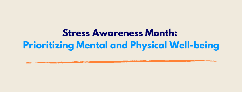 Stress Awareness Month