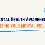 Mental Health Awareness Prioritizing Your Mental Well-being